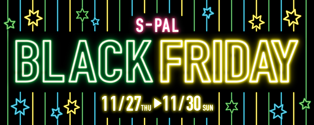 S-PAL BLACK FRIDAY